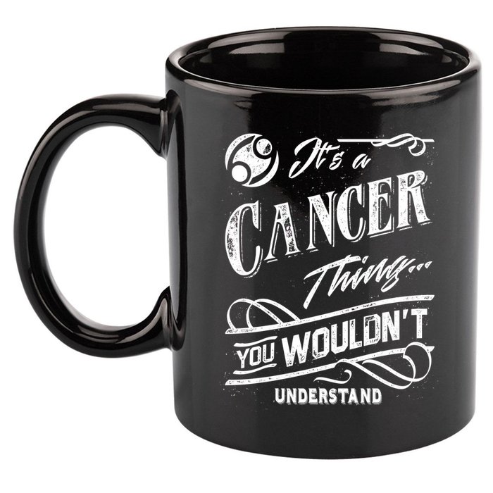 It's a Cancer Thing Zodiac Sign Horoscope 11oz C Handle Ceramic Mug