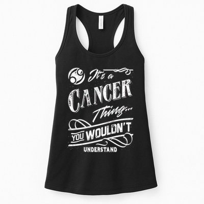 It's a Cancer Thing Zodiac Sign Horoscope Womens Tank Top