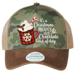 It's A Christmas Movies And Hot Chocolate Kind Of Day Legacy Tie Dye Trucker Hat