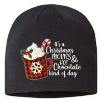 It's A Christmas Movies And Hot Chocolate Kind Of Day Sustainable Beanie