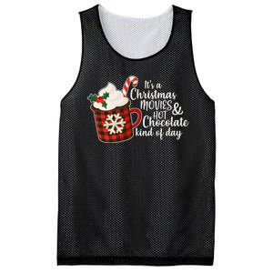 It's A Christmas Movies And Hot Chocolate Kind Of Day Mesh Reversible Basketball Jersey Tank