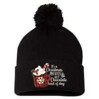 It's A Christmas Movies And Hot Chocolate Kind Of Day Pom Pom 12in Knit Beanie