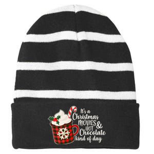 It's A Christmas Movies And Hot Chocolate Kind Of Day Striped Beanie with Solid Band