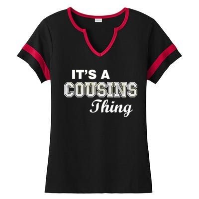 It's A Cousins Thing Ladies Halftime Notch Neck Tee