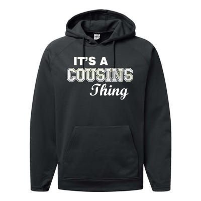 It's A Cousins Thing Performance Fleece Hoodie