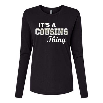 It's A Cousins Thing Womens Cotton Relaxed Long Sleeve T-Shirt