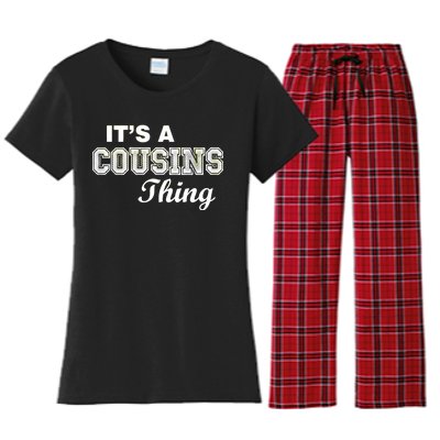 It's A Cousins Thing Women's Flannel Pajama Set