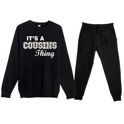 It's A Cousins Thing Premium Crewneck Sweatsuit Set