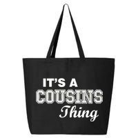 It's A Cousins Thing 25L Jumbo Tote