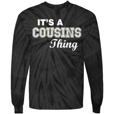 It's A Cousins Thing Tie-Dye Long Sleeve Shirt