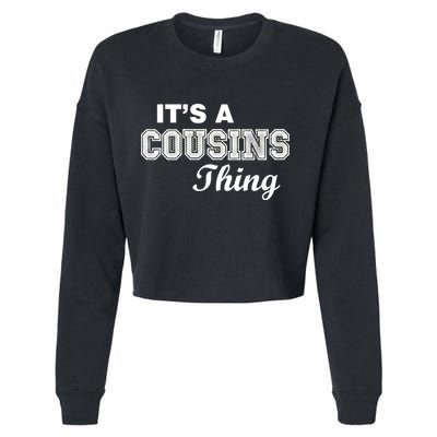 It's A Cousins Thing Cropped Pullover Crew