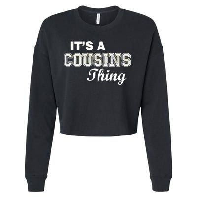 It's A Cousins Thing Cropped Pullover Crew