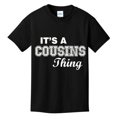 It's A Cousins Thing Kids T-Shirt