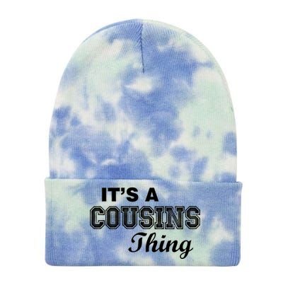 It's A Cousins Thing Tie Dye 12in Knit Beanie