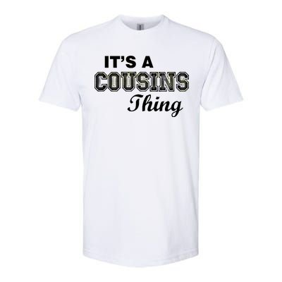 It's A Cousins Thing Softstyle® CVC T-Shirt