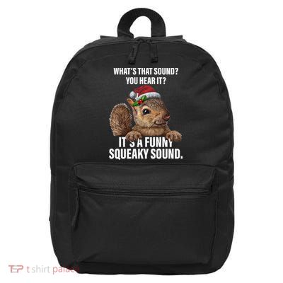 It's A Funny Squeaky Sound Christmas Squirrel 16 in Basic Backpack