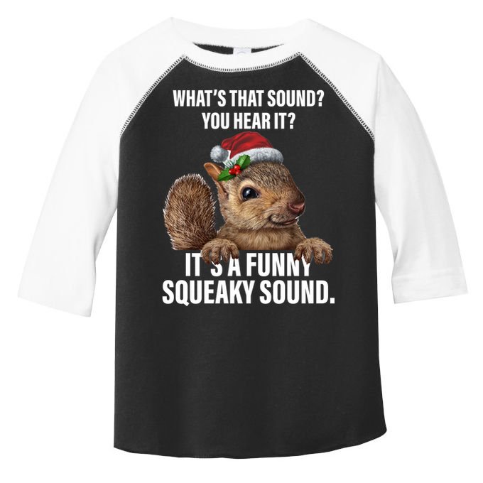 It's A Funny Squeaky Sound Christmas Squirrel Toddler Fine Jersey T-Shirt