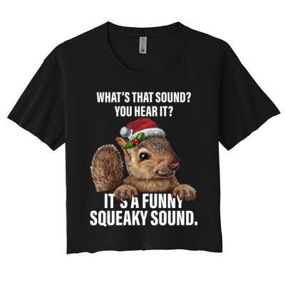 It's A Funny Squeaky Sound Christmas Squirrel Crop Top