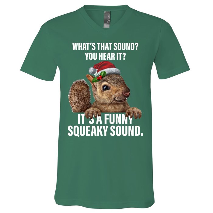 It's A Funny Squeaky Sound Christmas Squirrel V-Neck T-Shirt