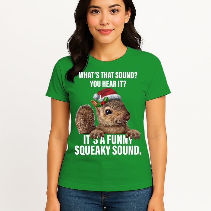 It's A Funny Squeaky Sound Christmas Squirrel Womens T-Shirt