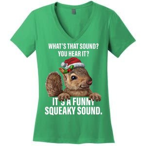 It's A Funny Squeaky Sound Christmas Squirrel Women's V-Neck T-Shirt