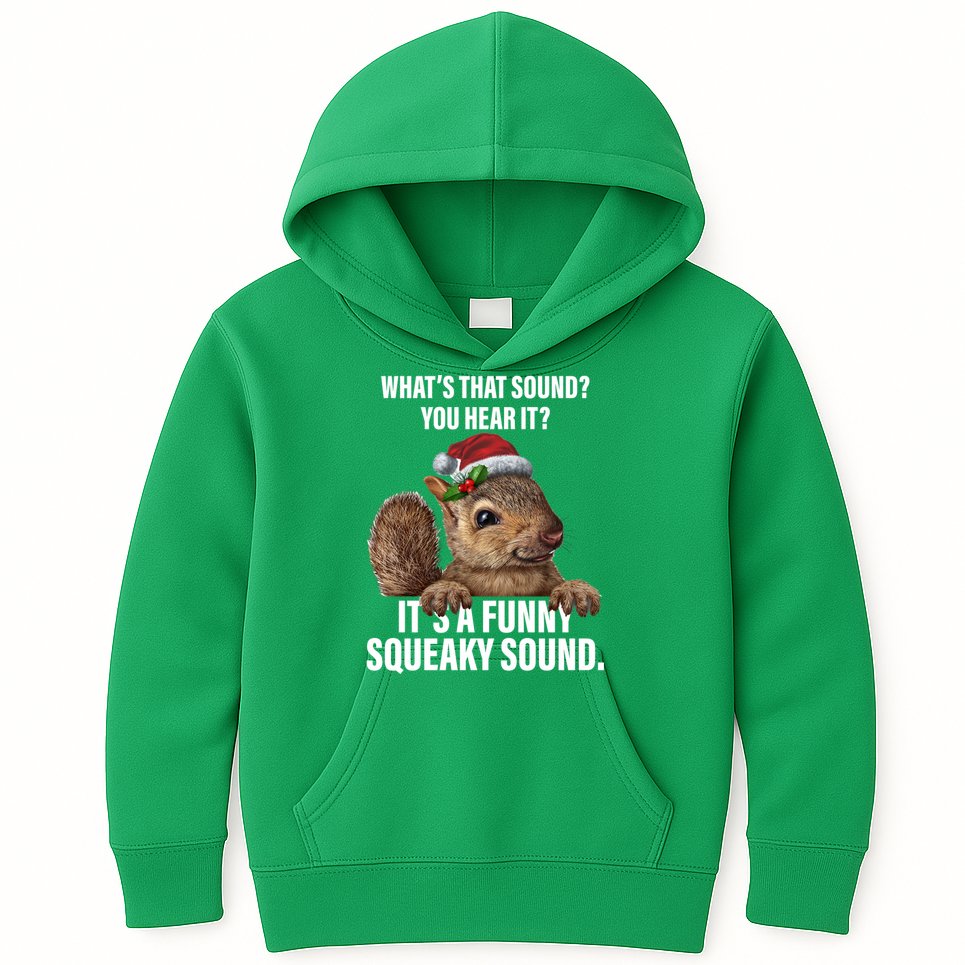 It's A Funny Squeaky Sound Christmas Squirrel Kids Hoodie
