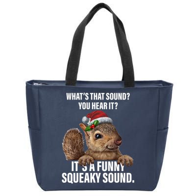 It's A Funny Squeaky Sound Christmas Squirrel Zip Tote Bag