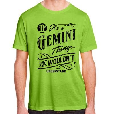 It's a Gemini Thing Zodiac Sign Horoscope Adult ChromaSoft Performance T-Shirt