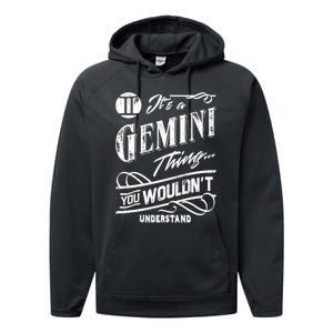 It's a Gemini Thing Zodiac Sign Horoscope Performance Fleece Hoodie