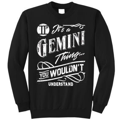 It's a Gemini Thing Zodiac Sign Horoscope Sweatshirt