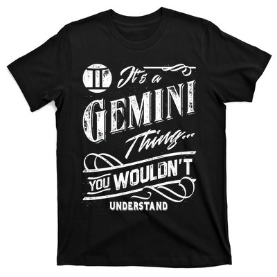 It's a Gemini Thing Zodiac Sign Horoscope T-Shirt