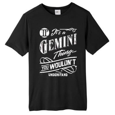 It's a Gemini Thing Zodiac Sign Horoscope Tall Fusion ChromaSoft Performance T-Shirt