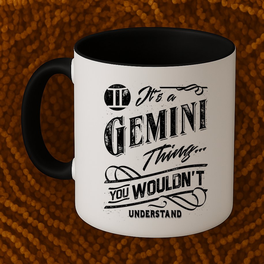 It's a Gemini Thing Zodiac Sign Horoscope Mug