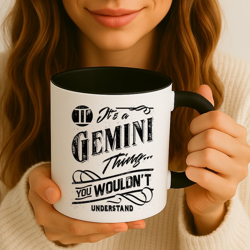 It's a Gemini Thing Zodiac Sign Horoscope Mug