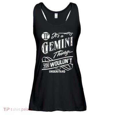 It's a Gemini Thing Zodiac Sign Horoscope Ladies Essential Flowy Tank