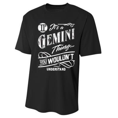 It's a Gemini Thing Zodiac Sign Horoscope Performance Sprint T-Shirt