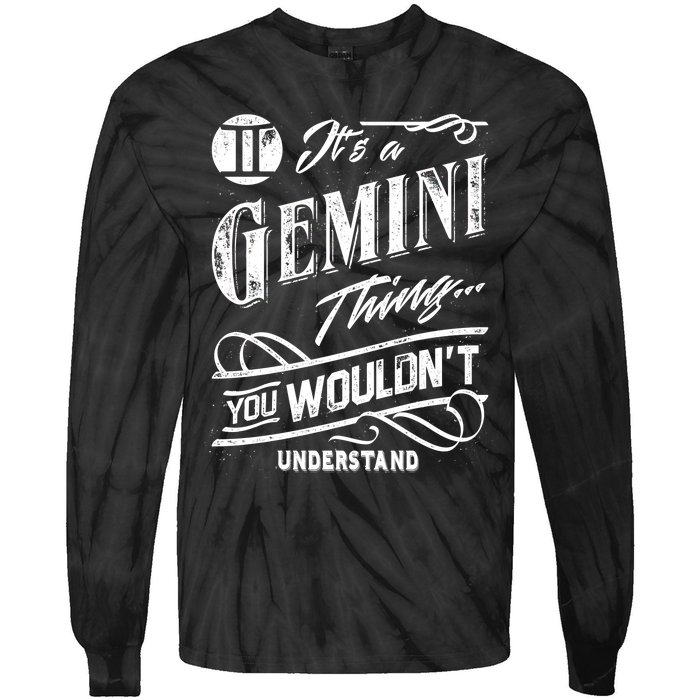 It's a Gemini Thing Zodiac Sign Horoscope Tie-Dye Long Sleeve Shirt