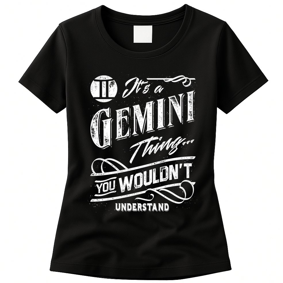 It's a Gemini Thing Zodiac Sign Horoscope Womens T-Shirt