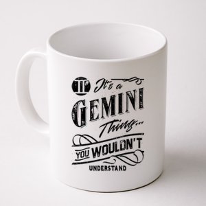 It's a Gemini Thing Zodiac Sign Horoscope Coffee Mug