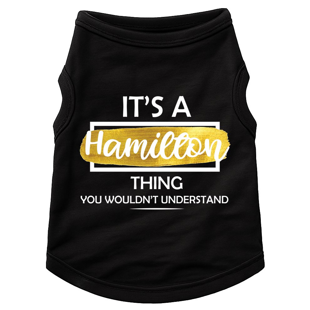 It's A Hamilton Thing  Doggie Tank