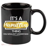 It's A Hamilton Thing  11oz C Handle Ceramic Mug