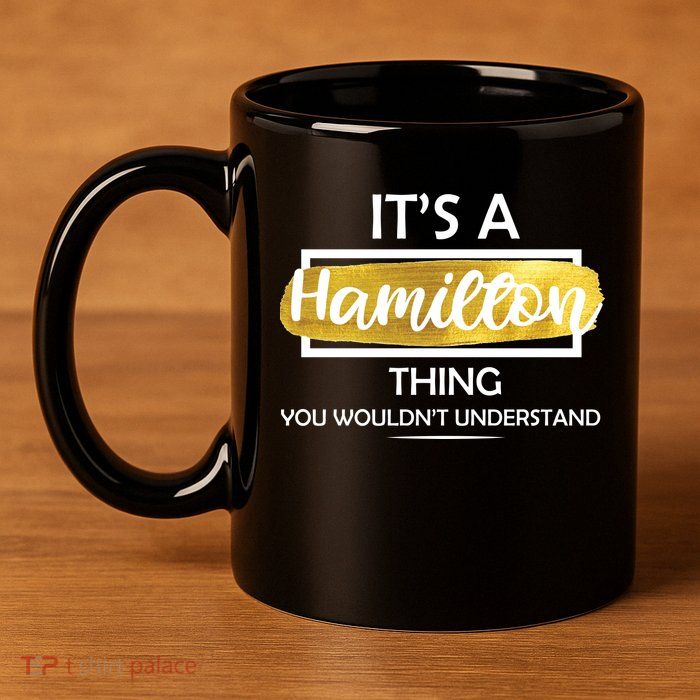 It's A Hamilton Thing  11oz C Handle Ceramic Mug