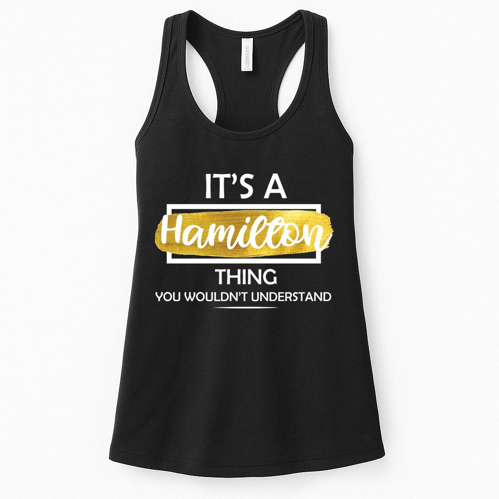 It's A Hamilton Thing  Womens Tank Top