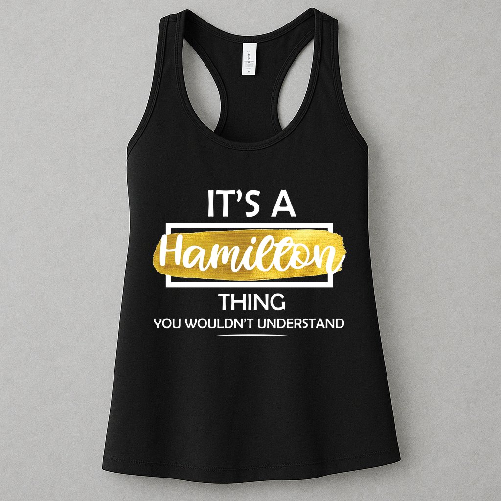 It's A Hamilton Thing  Womens Tank Top
