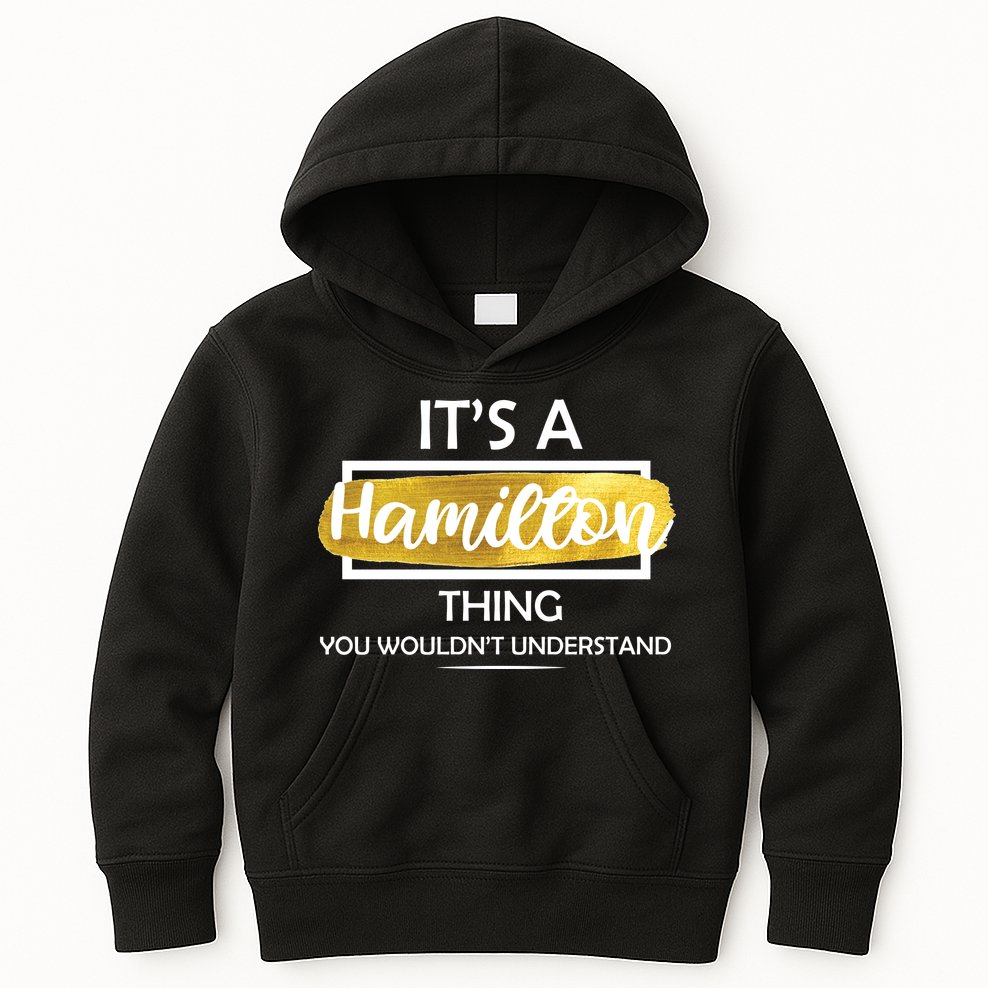 It's A Hamilton Thing  Kids Hoodie