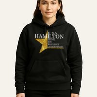 It's A Hamilton Thing You Wouldn't Understand Alexander A Ham Hoodie