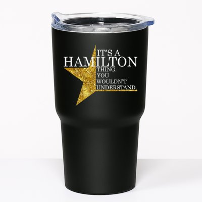 It's A Hamilton Thing You Wouldn't Understand Alexander A Ham Tumbler