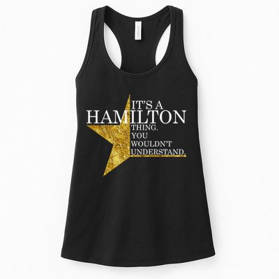 It's A Hamilton Thing You Wouldn't Understand Alexander A Ham Womens Tank Top