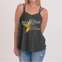 It's A Hamilton Thing You Wouldn't Understand Alexander A Ham Women's Strappy Tank