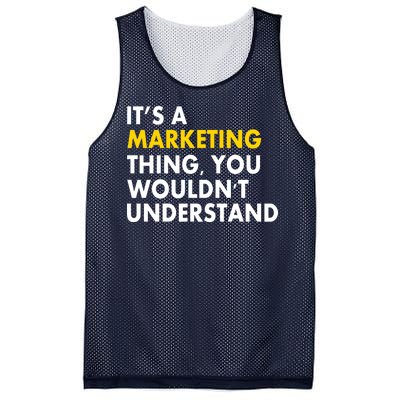 It's A Marketing Thing You Wouldn't Understand Mesh Reversible Basketball Jersey Tank